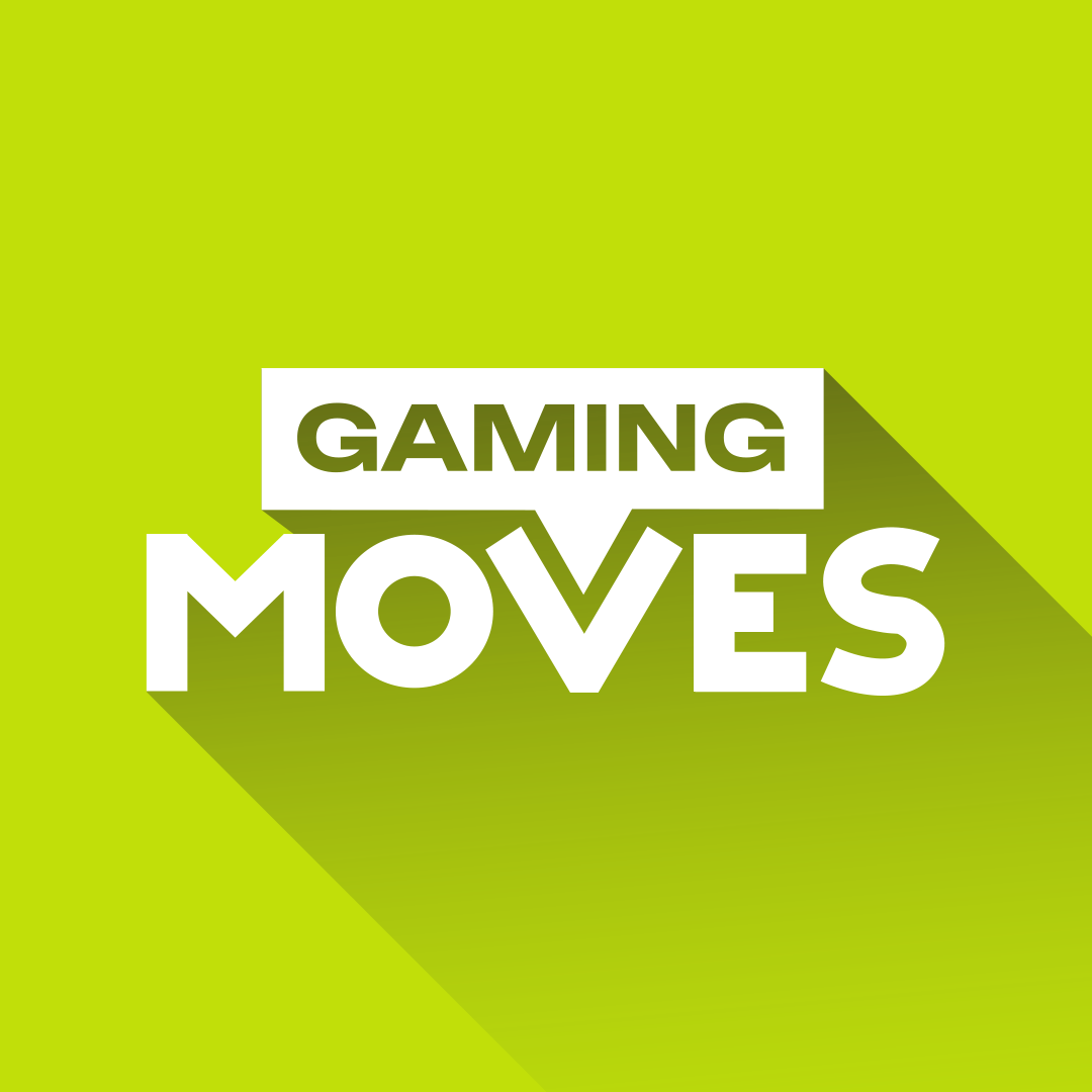 Gaming Moves